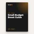Small-Budget Boost Guide