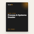 Process & Systems Dossier