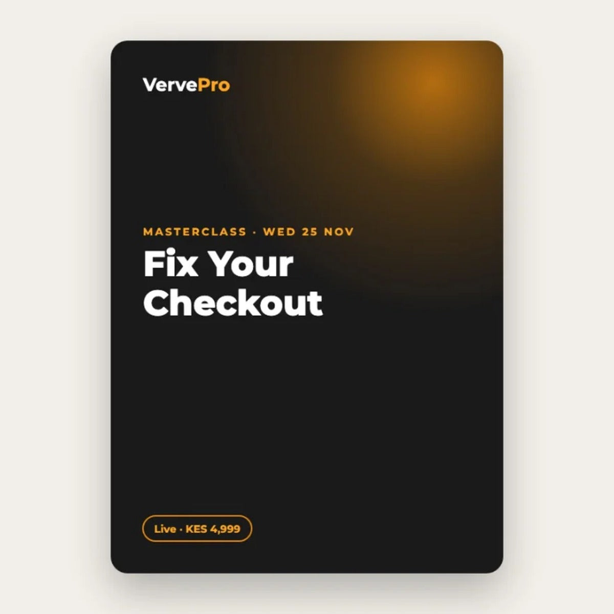 VerveHub Masterclass: Fix Your Checkout, 25 Nov 2026